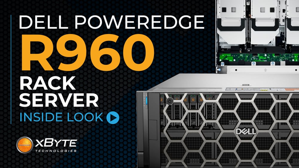 Dell PowerEdge R960 Inside Look - xByte Technologies