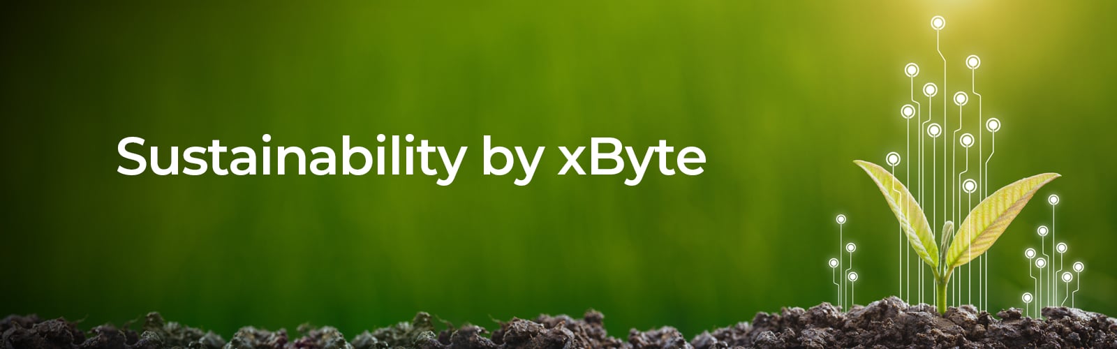 Sustainability by xByte